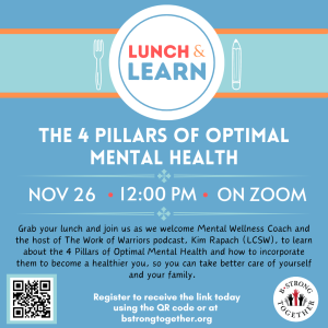 Lunch & Learn 4 Pillars of Optimal Mental Health