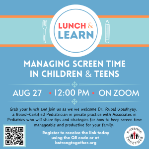 Lunch & Learn Managing Screen Time social